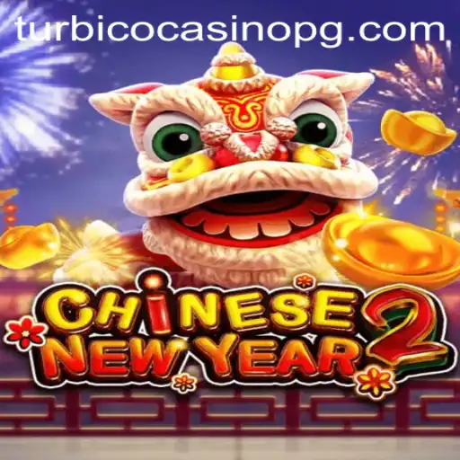 Unleashing the Thrills of CHINESENEWYEAR2